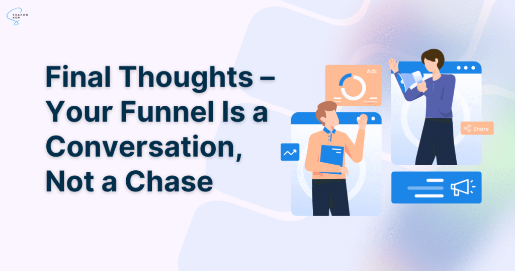 Sales Funnels For Business Coaches: Everything You Should Know 9 Visual metaphor showing a coach having a warm conversation with a client, symbolizing that a sales funnel is about connection and trust, not chasing leads.